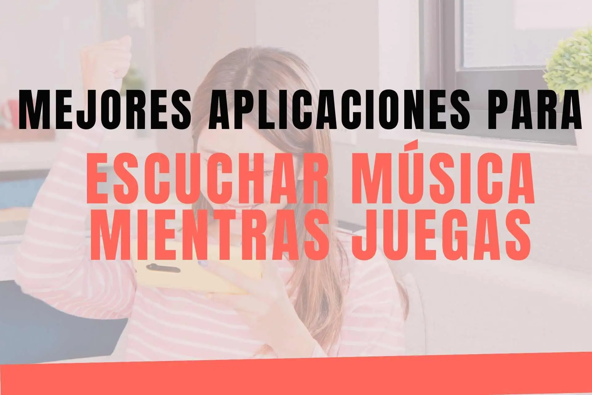 Aplicaciones Para Escuchar Música Mientras Juegas (2024)